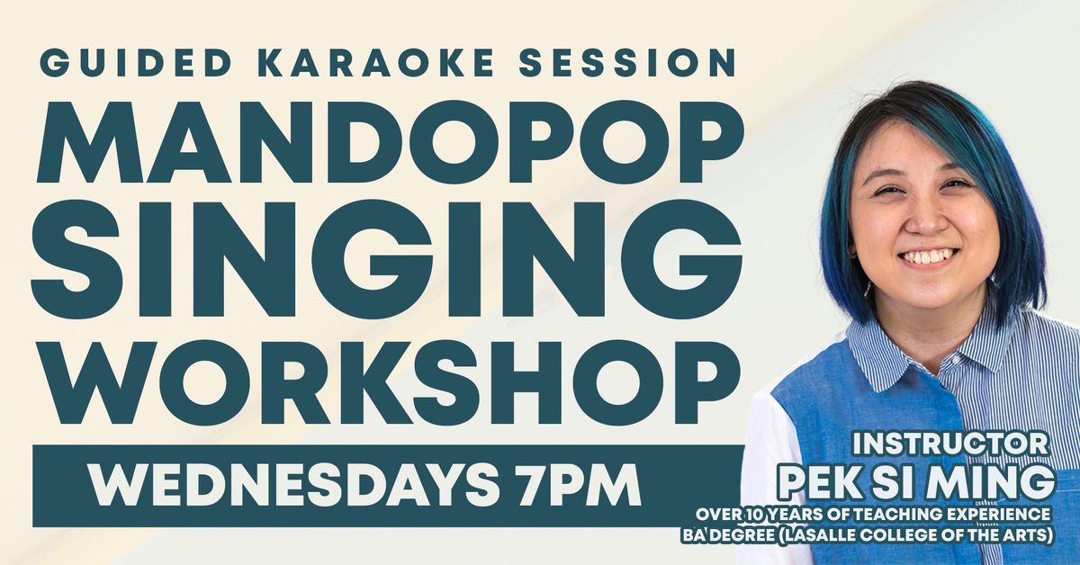 Karaoke Guided Workshop | Mandopop Singing Group Sessions