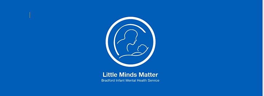 Infant Mental Health Awareness - Full Day - Part 1