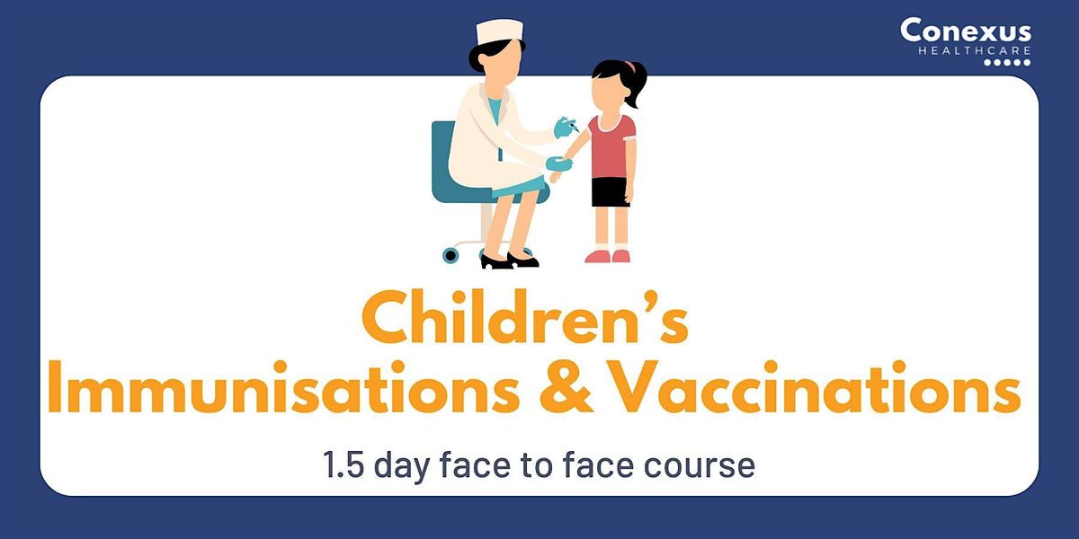 Children's Immunisations and Vaccinations