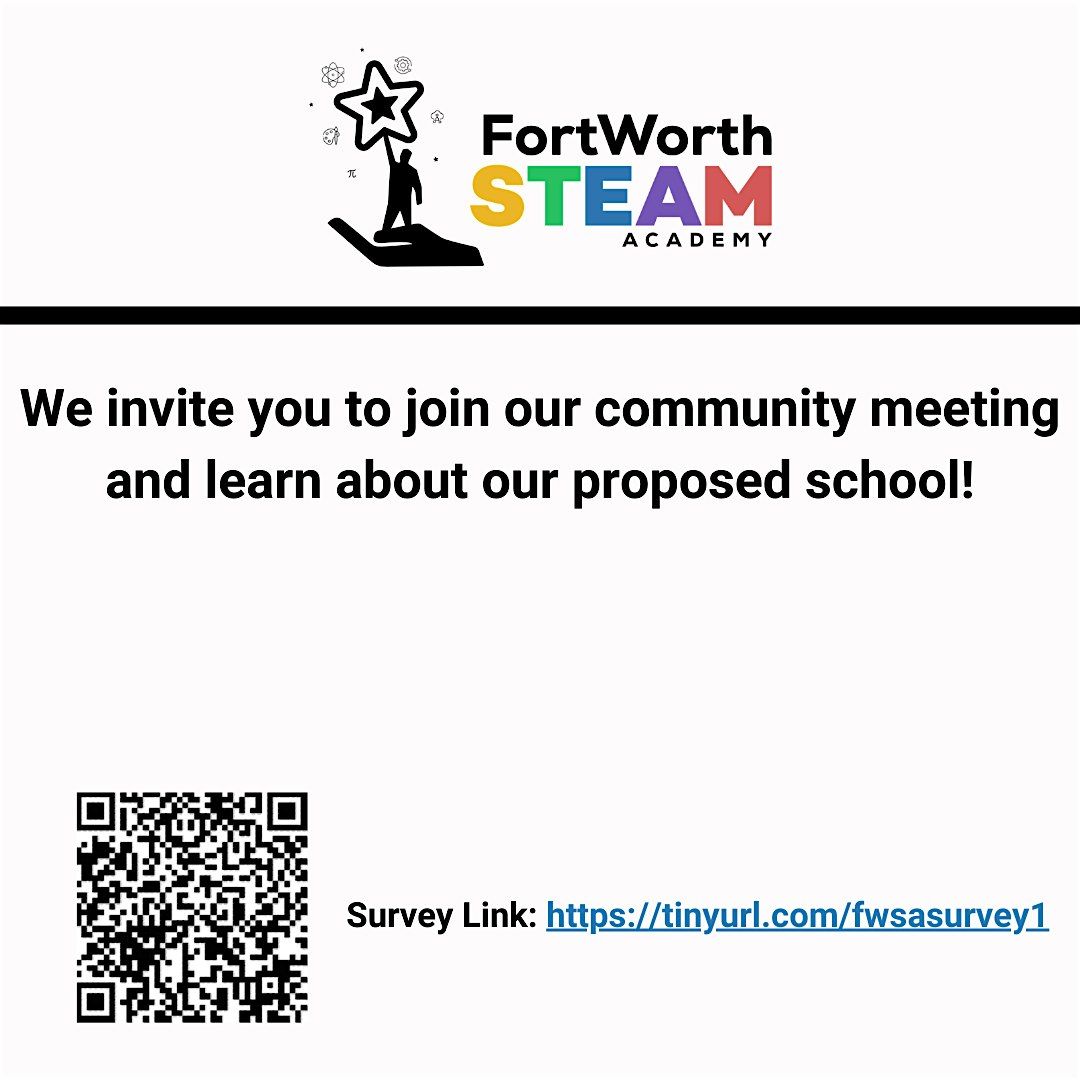 Fort Worth STEAM Academy Community Meeting