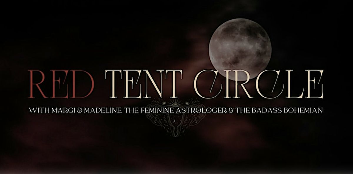 The Red Tent Women's Circle(The Mother Wound)
