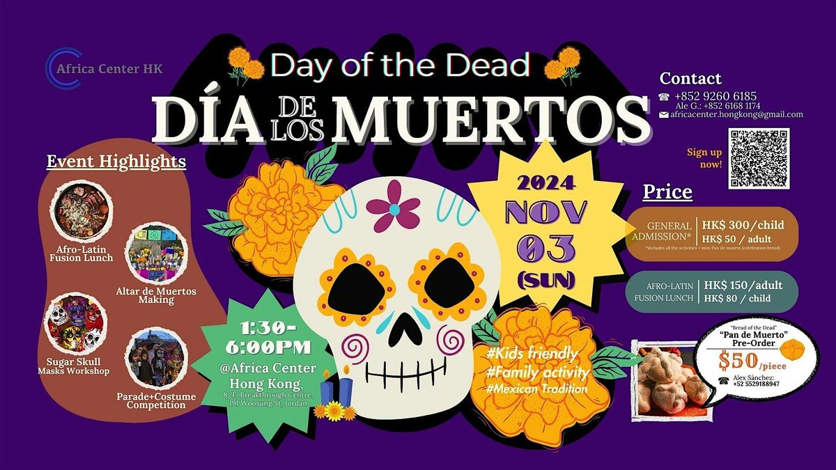 D\u00eda de Muertos(Day of the Dead) in Hong Kong!