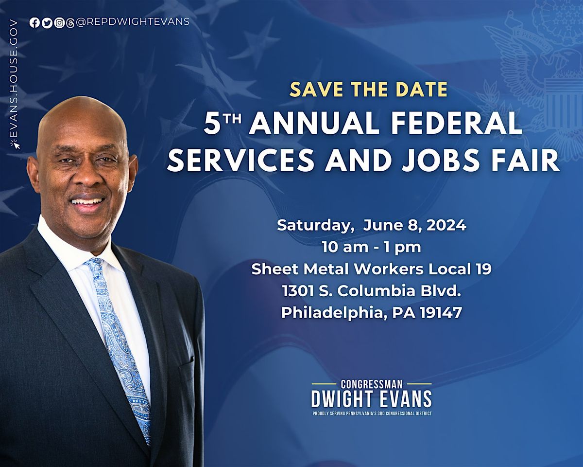 Congressman Evans Federal Services and Job Fair