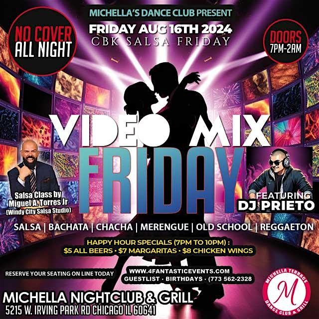 Video Mix Salsa Friday (No Cover Charge all Night) @ Michella\u2019s Nightclub