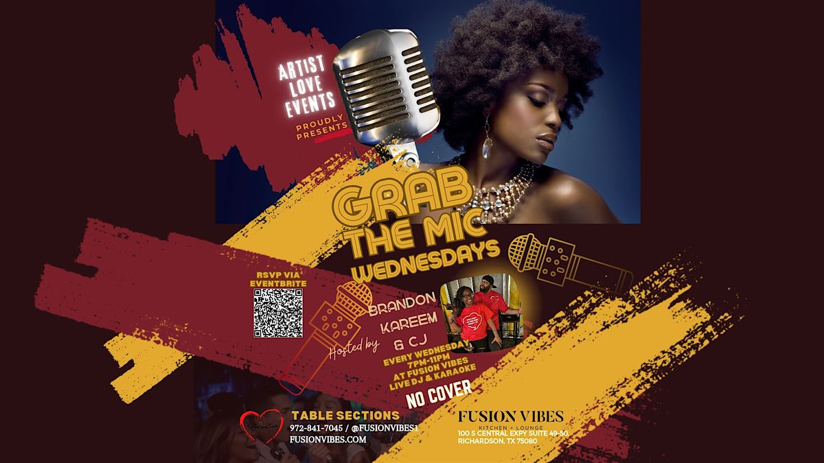 Grab The Mic Wednesdays