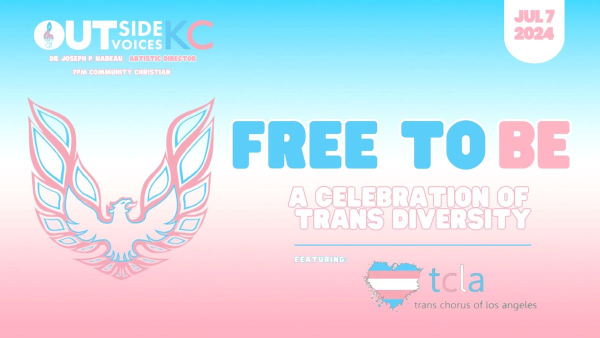 Free To Be, A Celebration of Trans Diversity