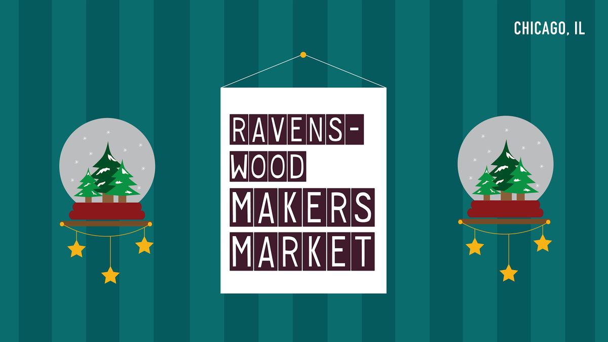 Ravenswood Makers Market