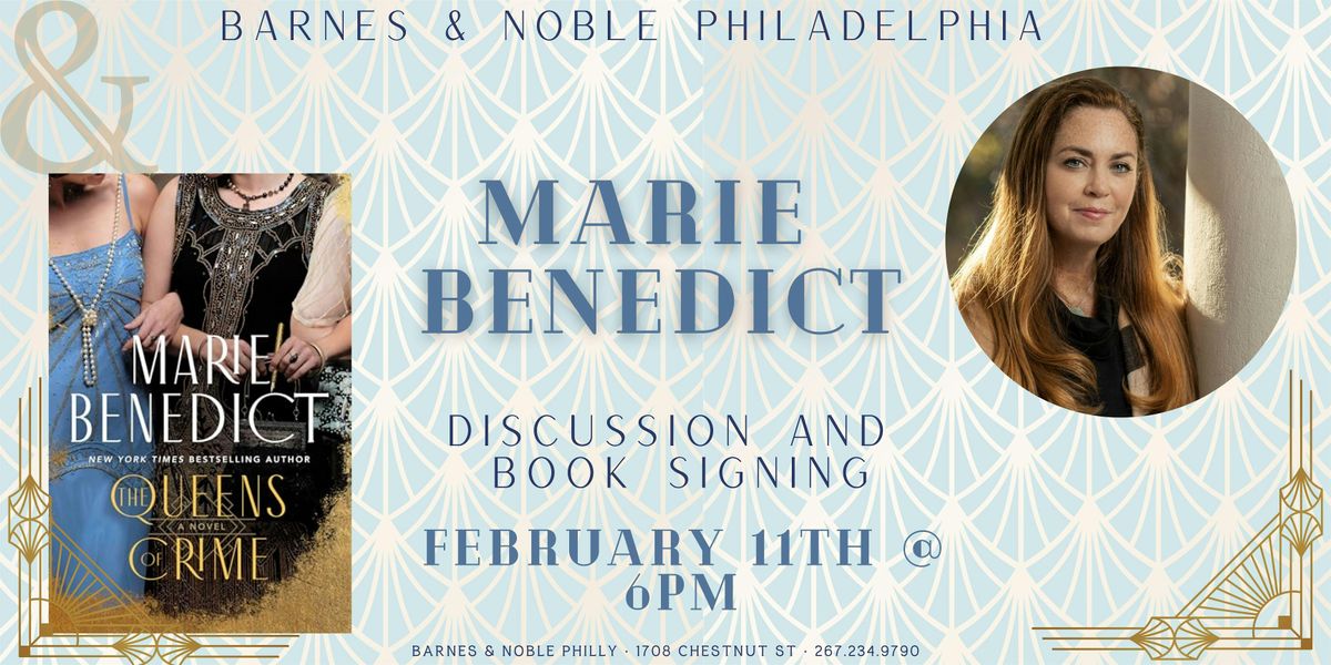 Marie Benedict Celebrates THE QUEENS OF CRIME at B&N Philadelphia