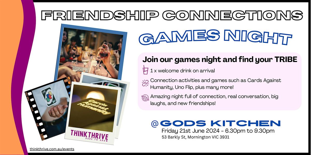 Friendship Connections - Games Night 2