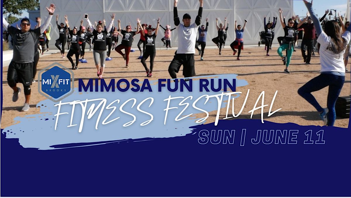 2023 Mimosa Fun Run + Fitness Fest