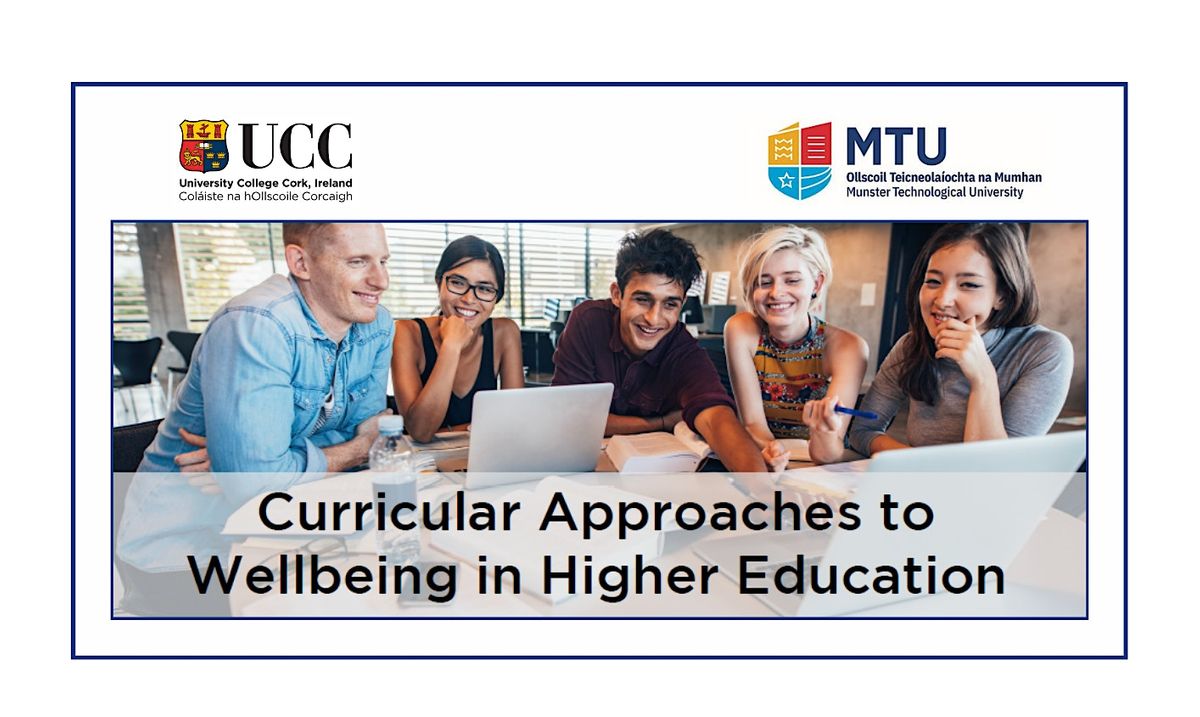 Curricular Approaches to Wellbeing in Higher Education