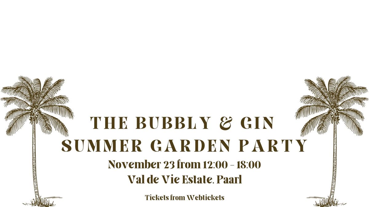 The Bubbly & Gin Summer Garden Party