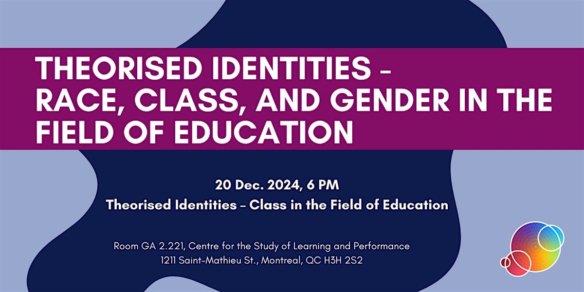 Theorised Identities \u2013 Class in the Field of Education