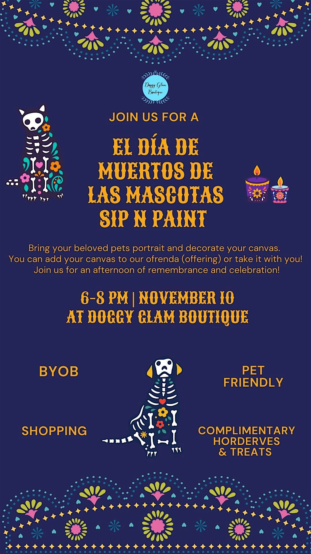 El D\u00eda de Muertos de las Mascotas Sip N Paint