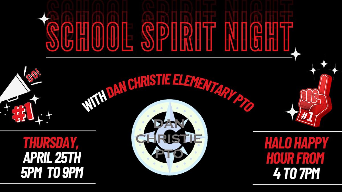 School Spirit Night - Dan Christie Elementary PTO!