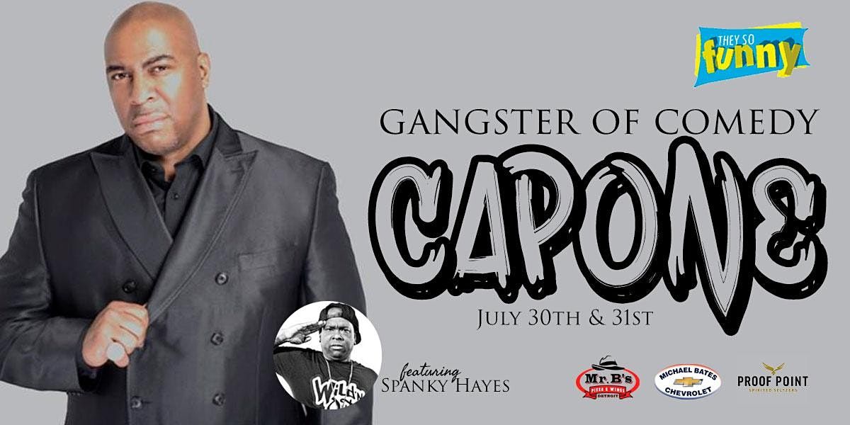 Capone | Friday, July 30th @ 7:30p