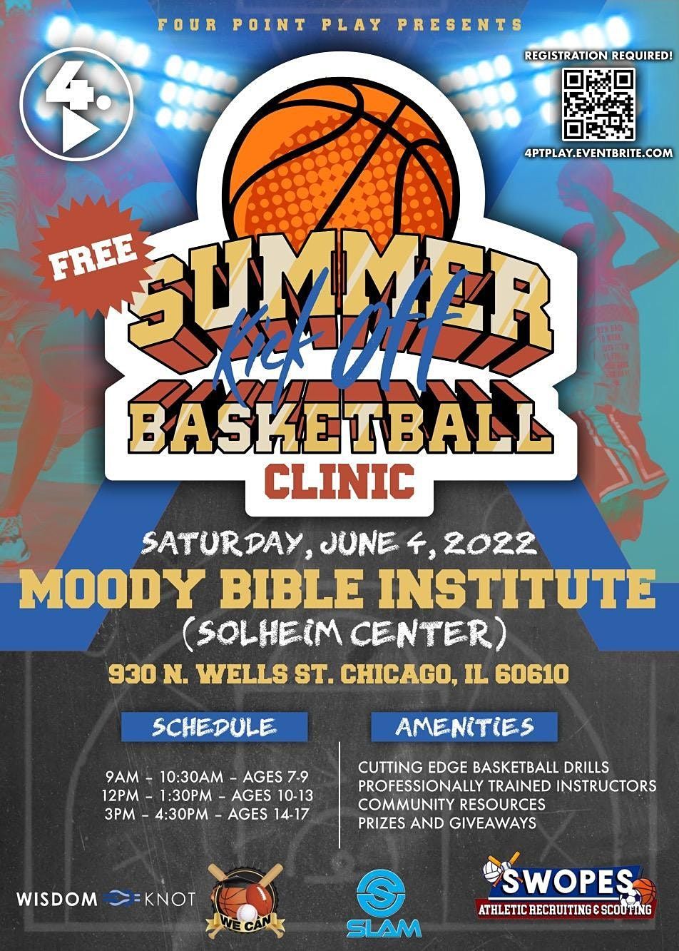 2022 Free Summer Kick-Off Basketball Clinic (AGES 14-17), Moody Bible ...