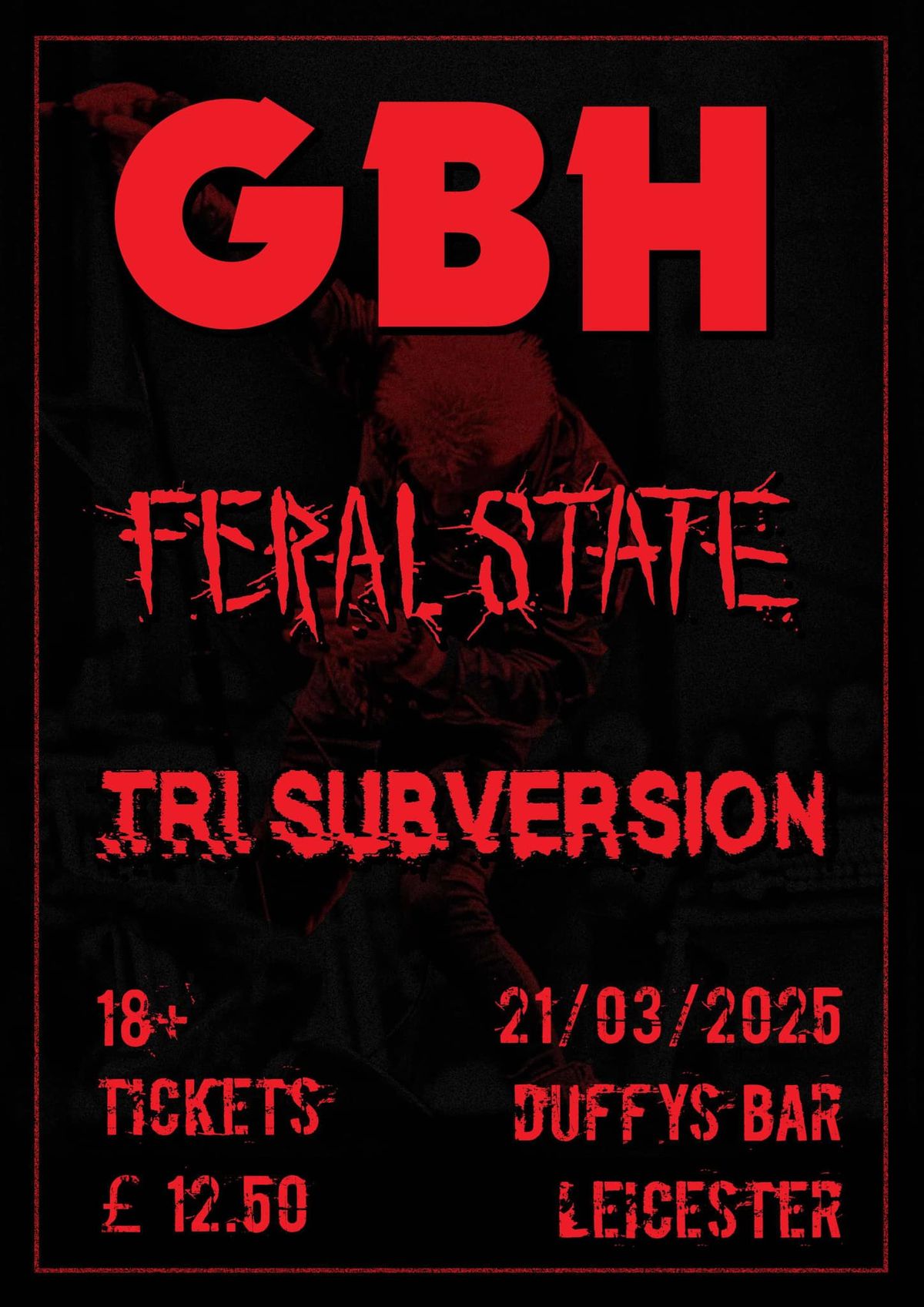 GBH \/ FERAL STATE \/ TRI SUBVERSION