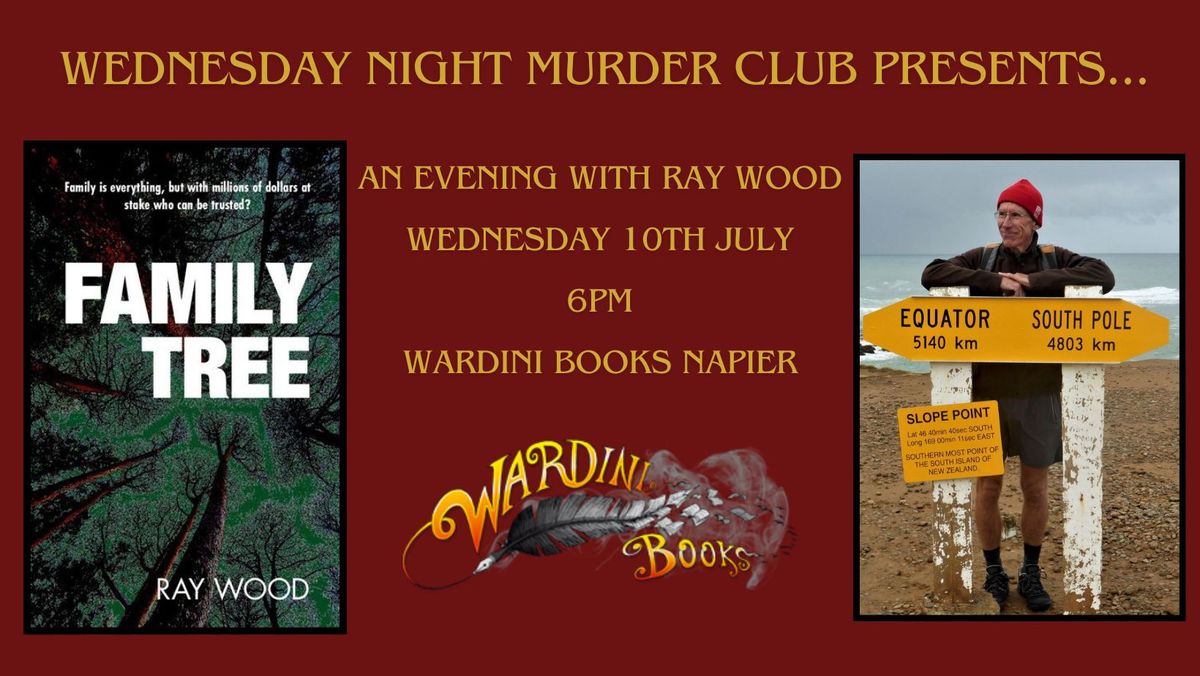Wednesday Night Murder Club with...Ray Wood!