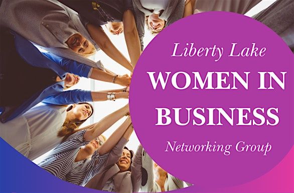 Liberty Lake Women in Business Kickoff Meeting