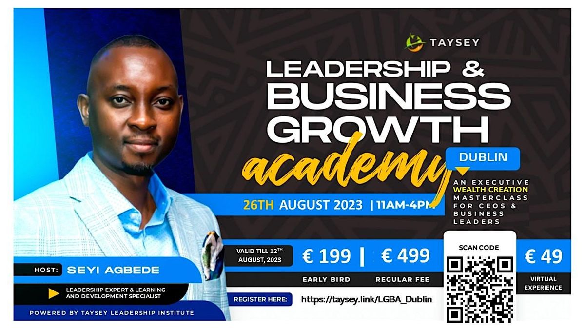 Leadership and Busuniess Growth Academy (Dublin)