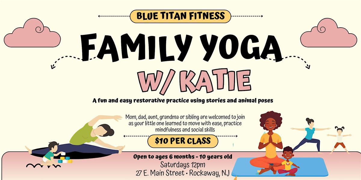 Family Yoga with Katie