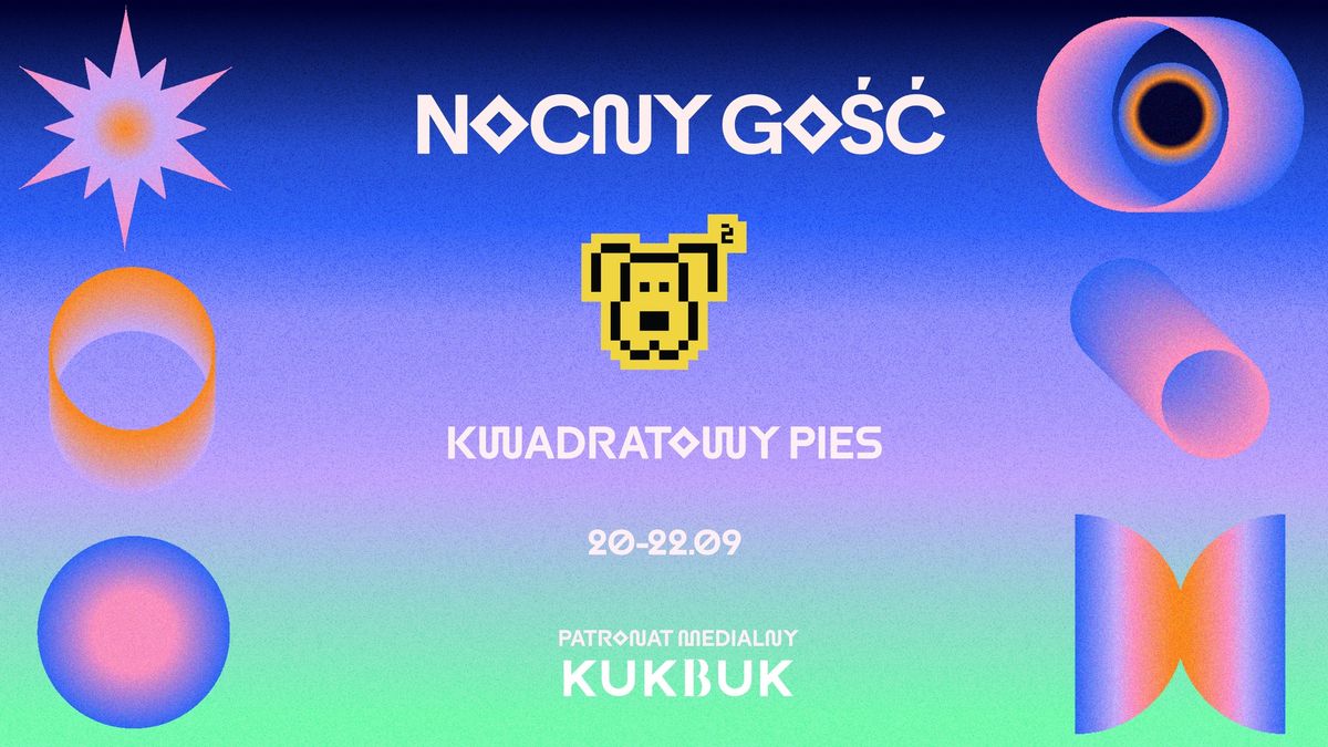 KWADRATOWY PIES x NOCNY GO\u015a\u0106