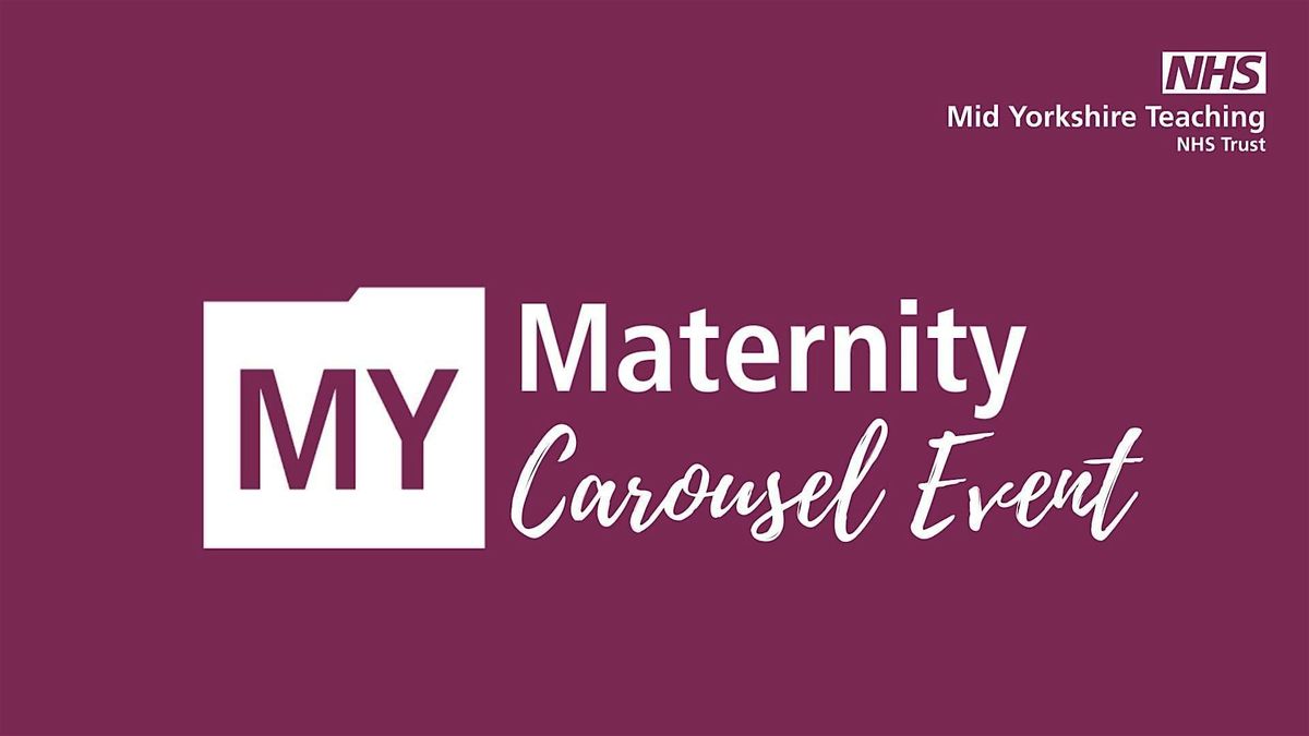 MY Maternity carousel event