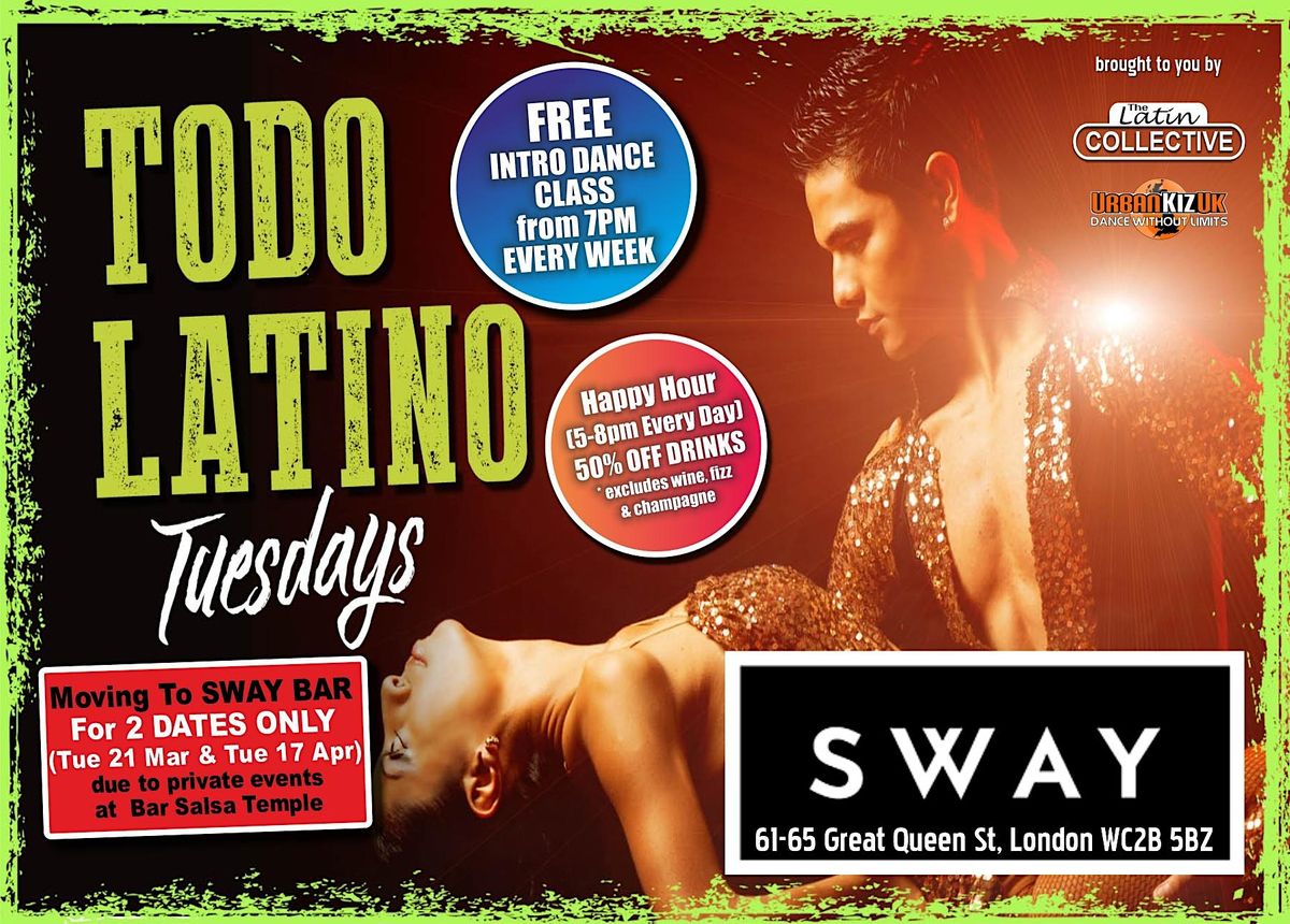 SALSA, BACHATA, KIZOMBA  GOES TO SWAY BAR ! FREE CLASS - MULTI  ROOMS