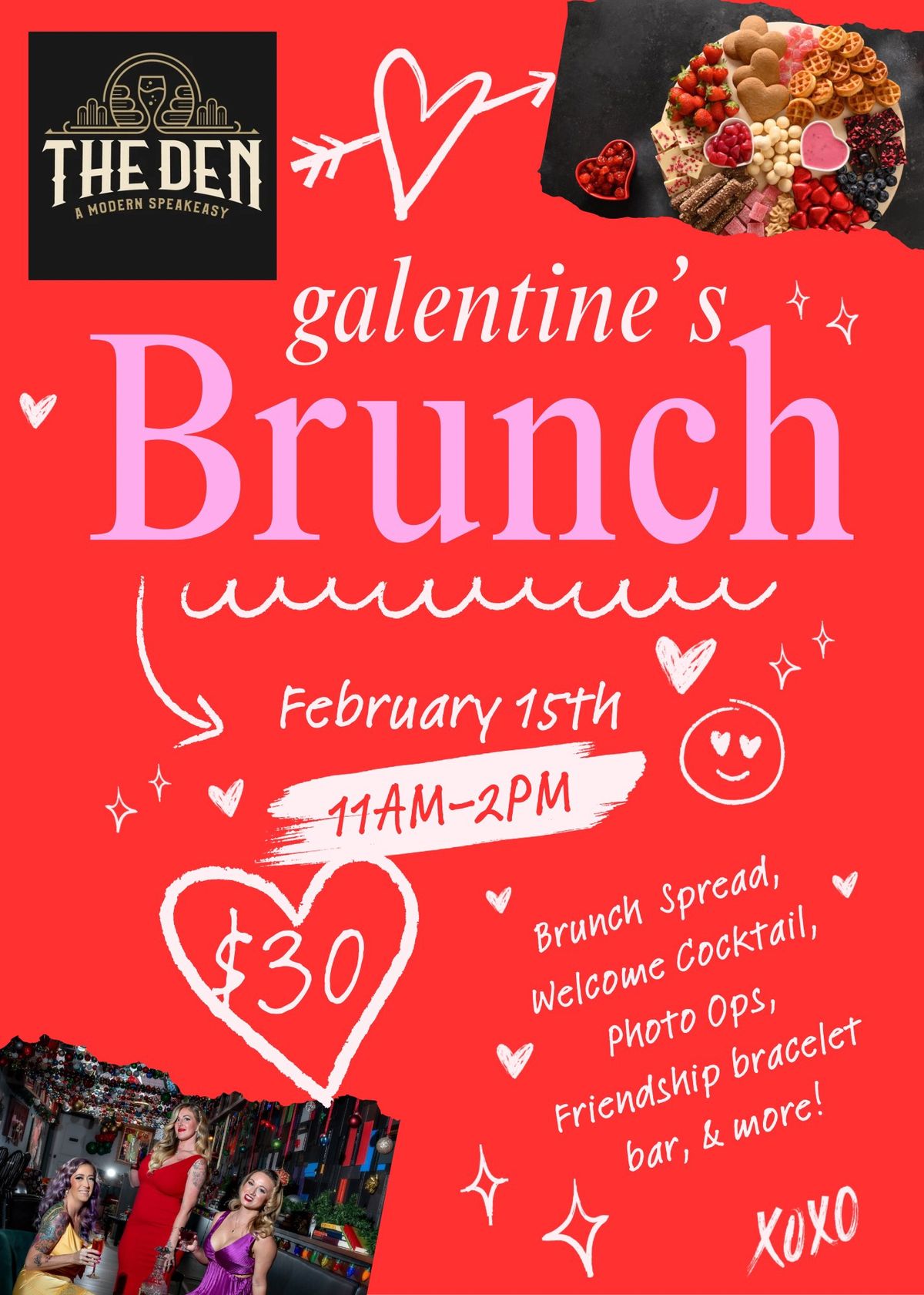 Galentine\u2019s Brunch - At The Den 