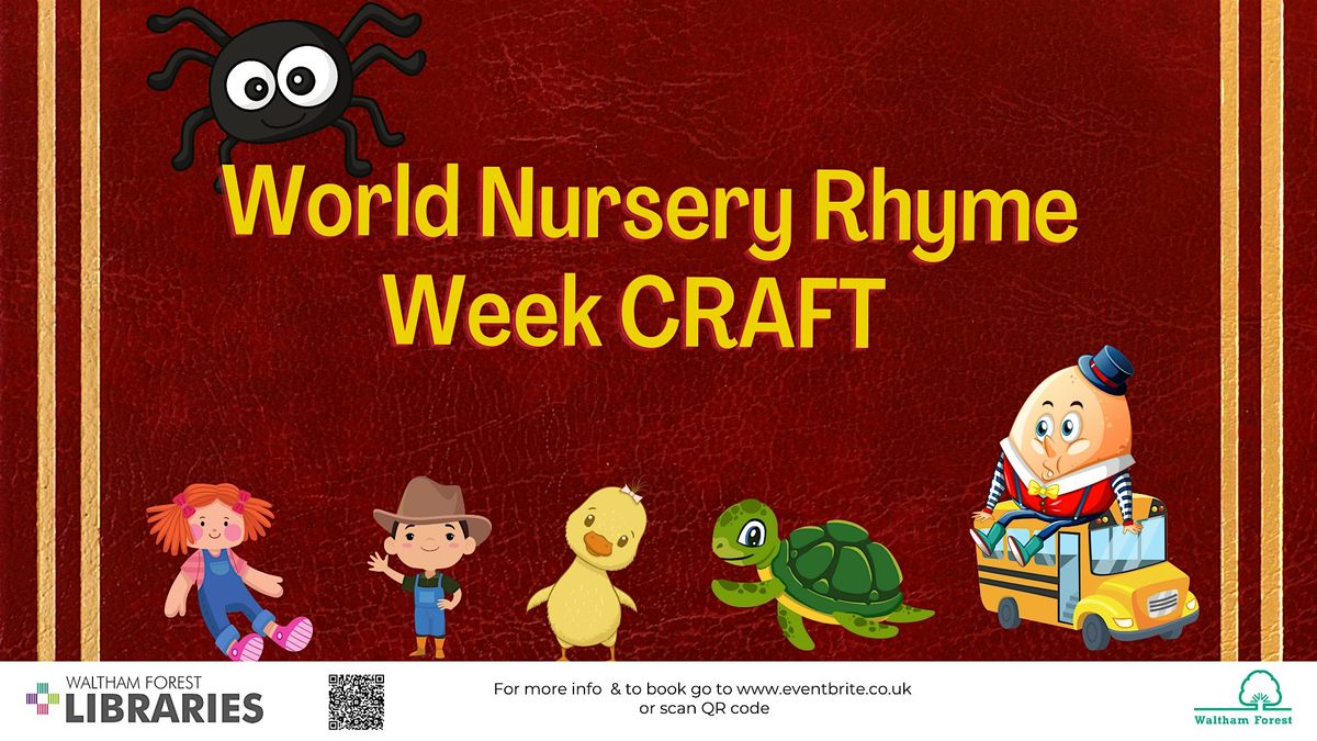 World Nursery Rhyme Week Craft at Chingford Library