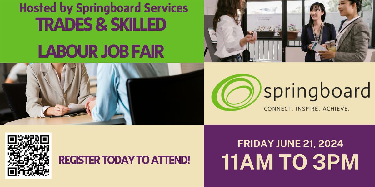 Springboard Trades & Skilled Labour Job Fair