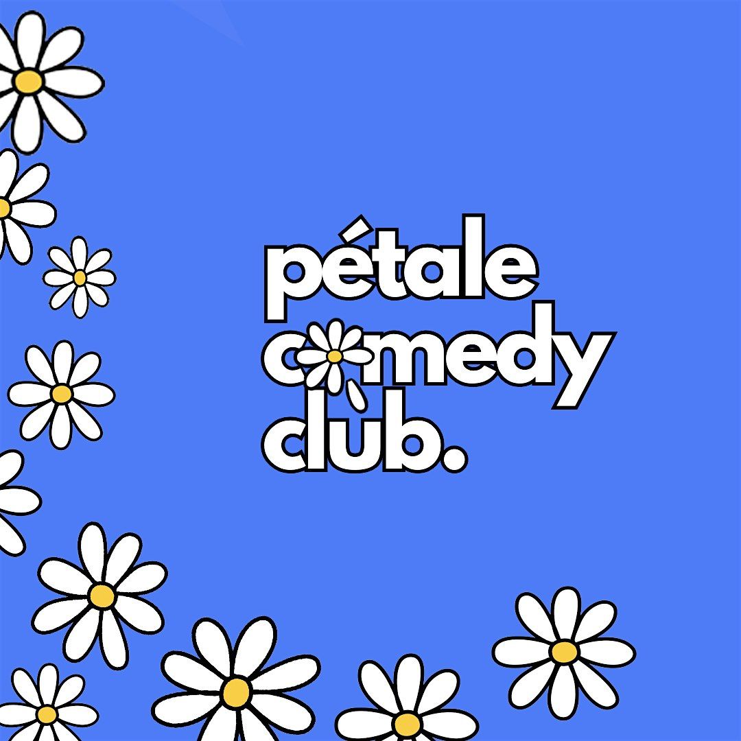 P\u00e9tale comedy club