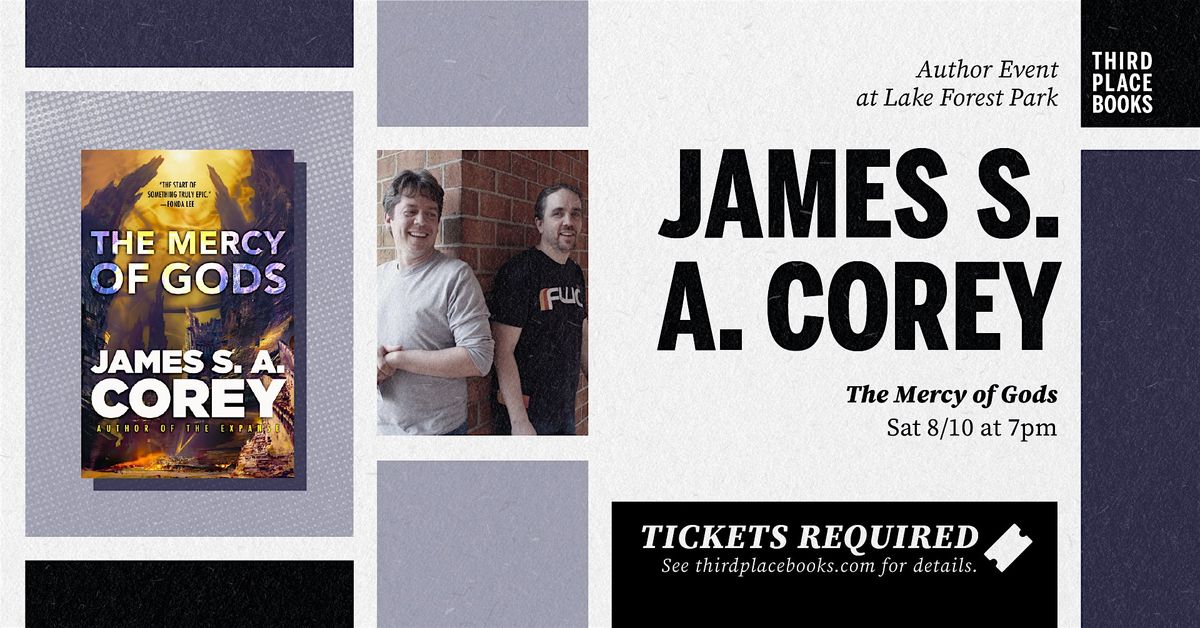 James S. A. Corey presents 'The Mercy of the Gods'
