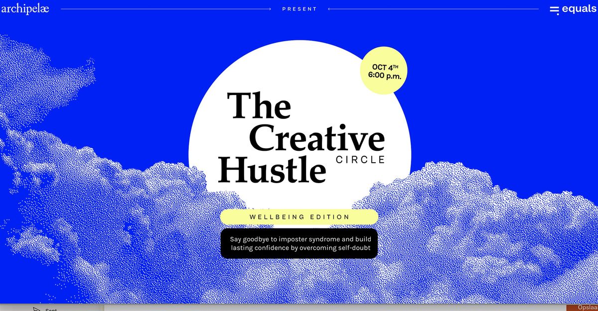 The Creative Hustle Circle -  Wellbeing Edition