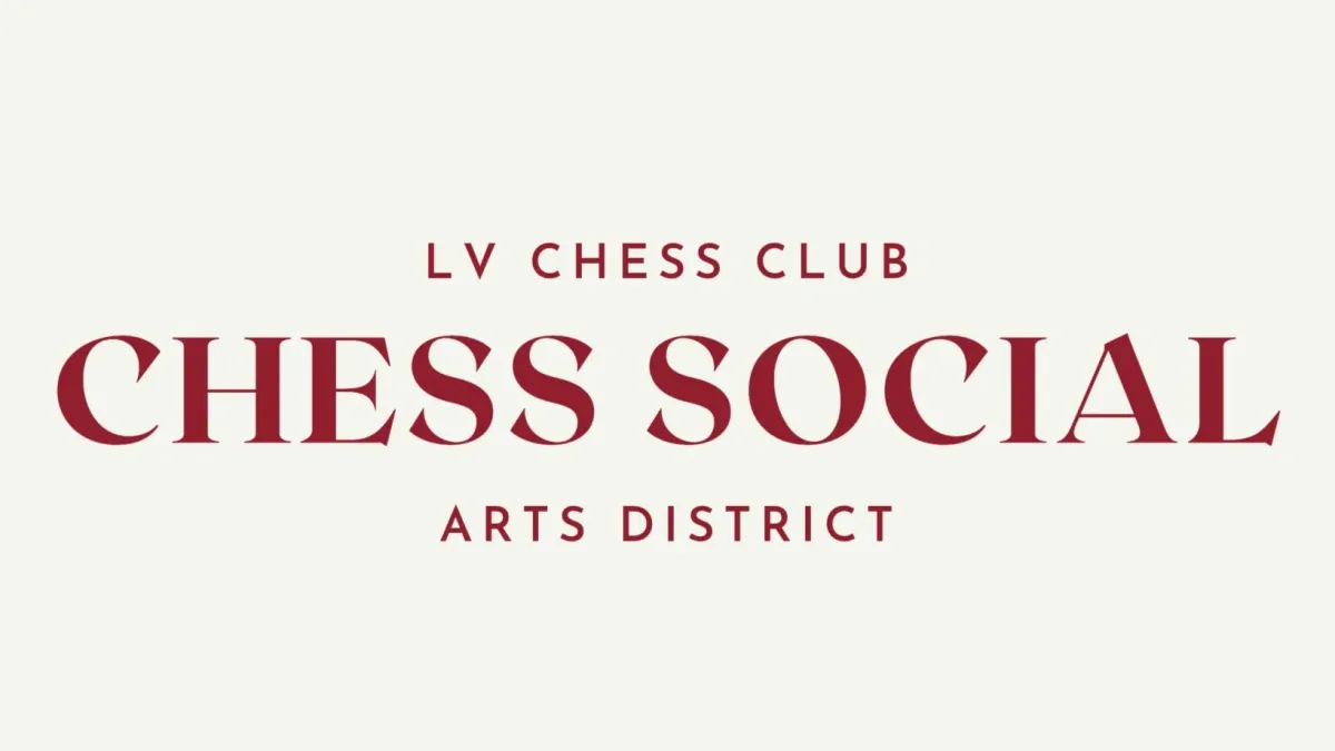 LV Chess Club: Casual Chess in the Arts District