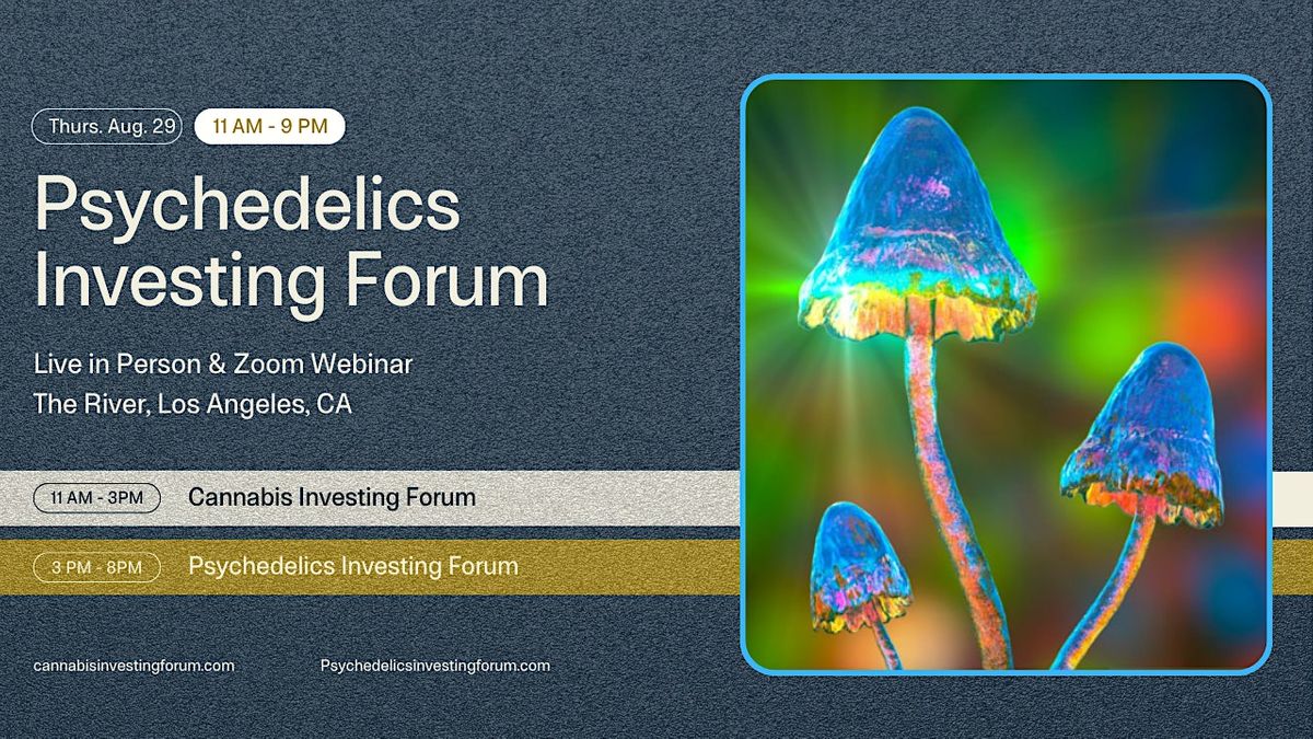 Psychedelics Investing Forum