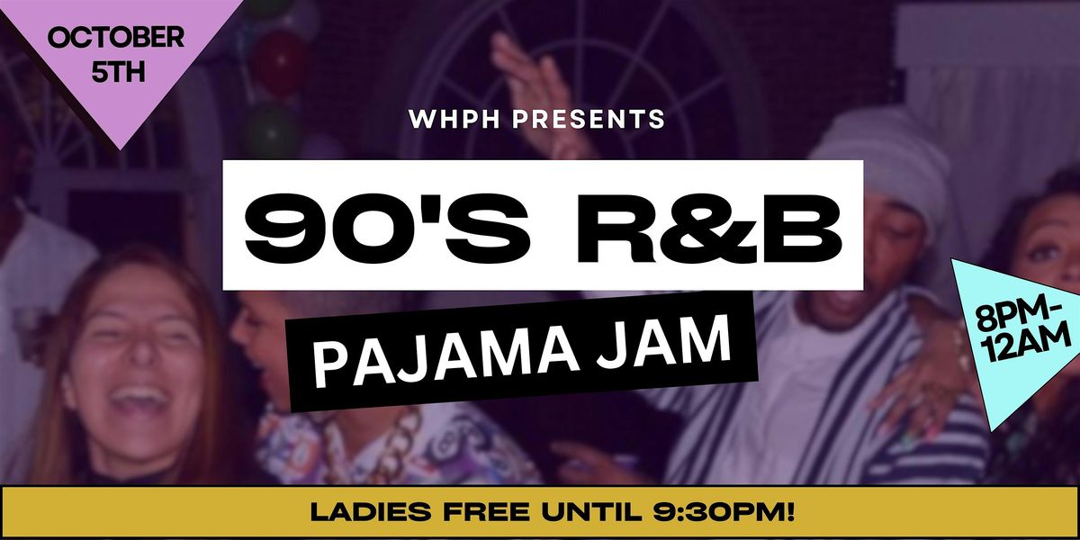 90s R&B Pajama Jam: The Ultimate Throwback Party in Portsmouth!