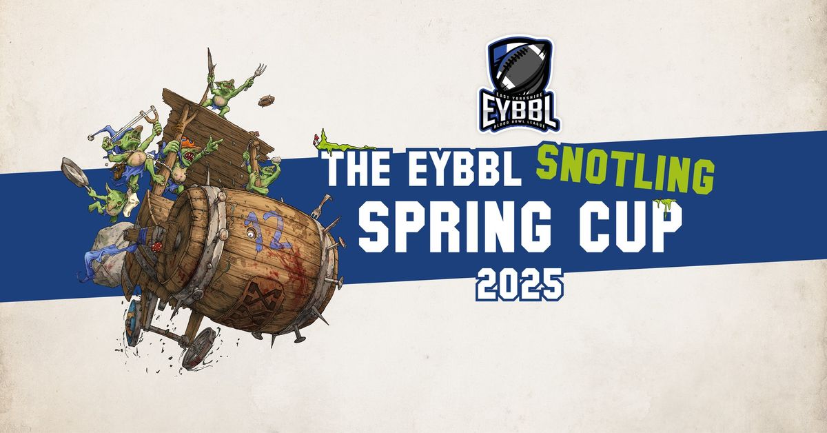 The EYBBL Snotling Spring Cup 2025!