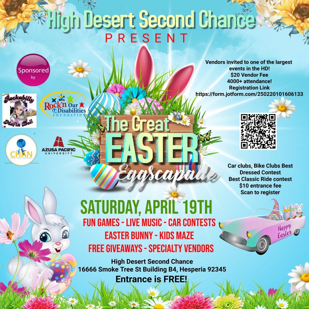 High Desert Second Chance The Great Easter Eggscapade!