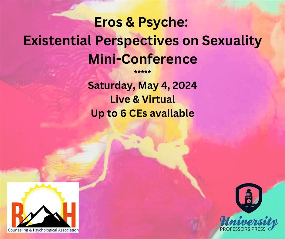 Eros & Psyche - Existential Perspectives on Sexuality Mini-Conference