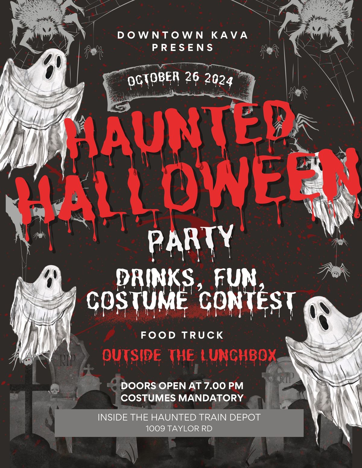 DOWNTOWN KAVA'S 3RD ANNUAL-HAUNTED HALLOWEEN EXTRAVAGANZA