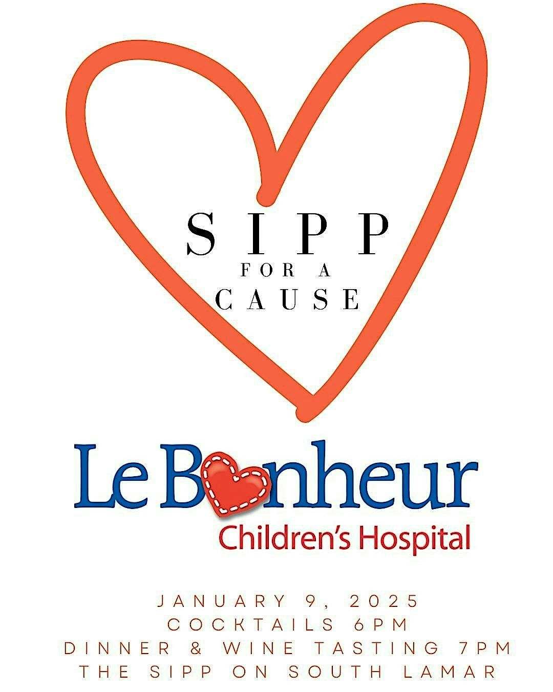 Sipp for a Cause: Benefiting Le Bonheur Children's Hospital