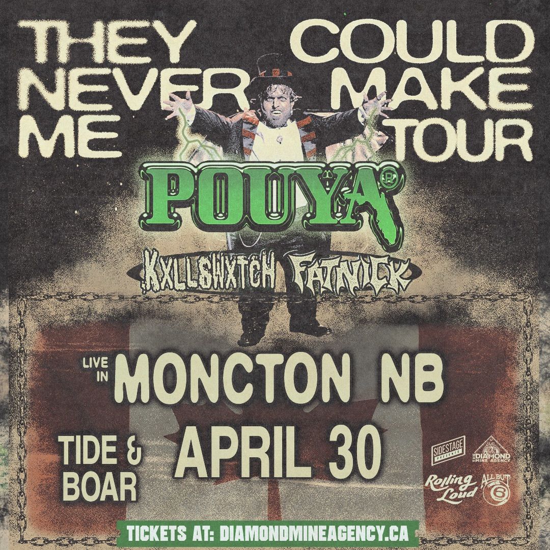 POUYA, Kxllswxtch & Fat Nick Live In Moncton