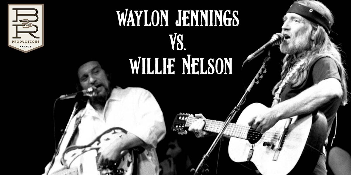 Waylon vs Willie - Night of classic country hosted by Thrift Store Cowboys