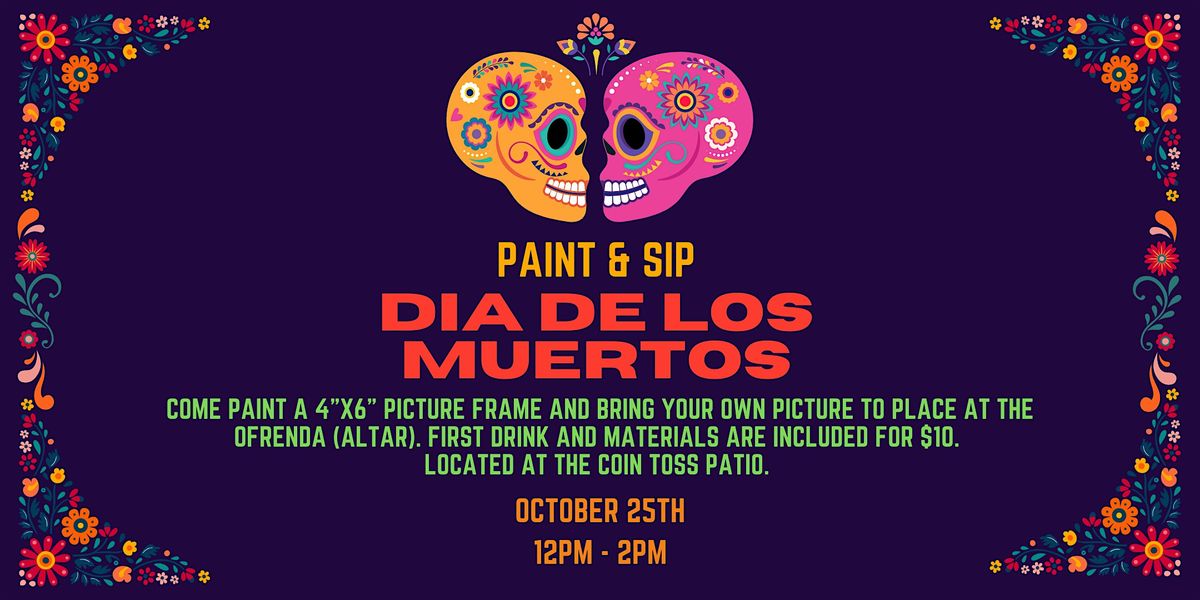 Dia De Los Muertos Paint & Sip