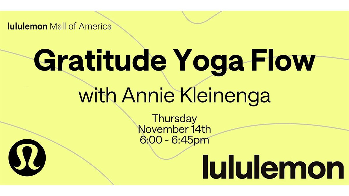 Gratitude Yoga Flow with Annie Kleinenga