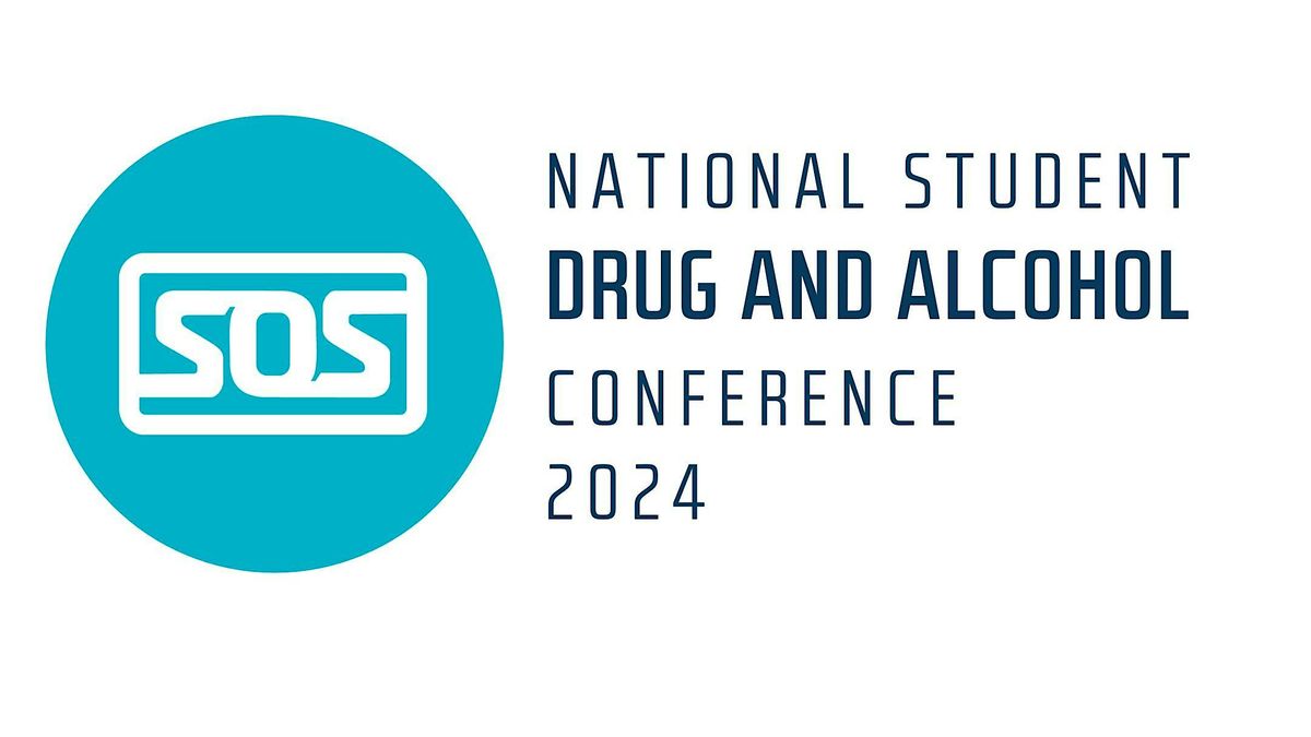 National Student Drug and Alcohol Conference 2024