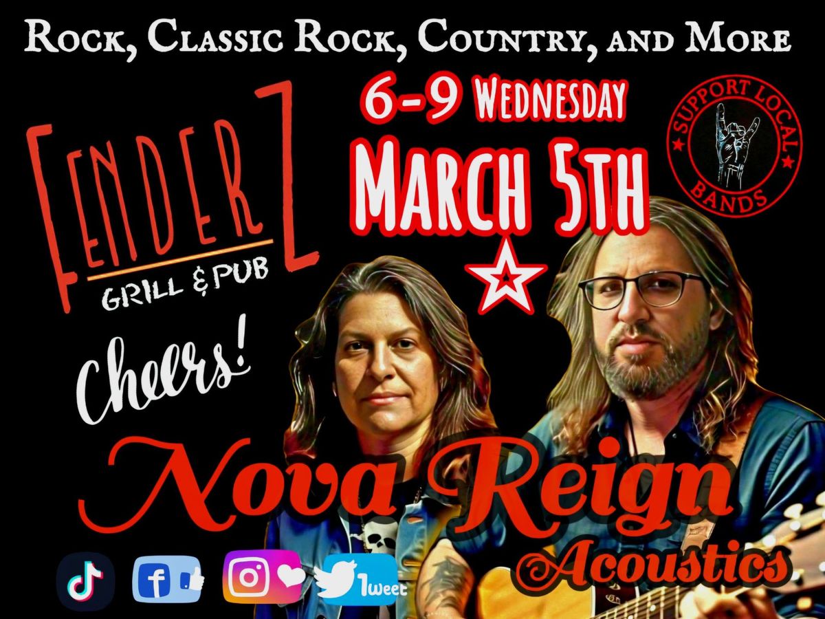 Nova Reign Acoustics at Fenderz Grill and Pub