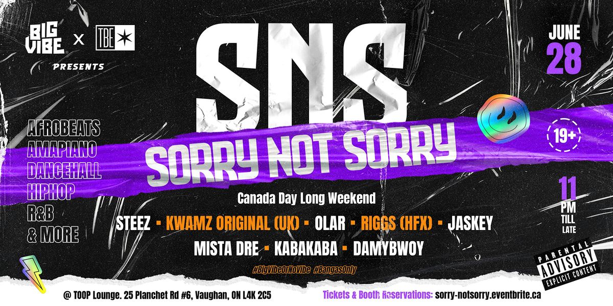 Sorry Not Sorry [SNS]